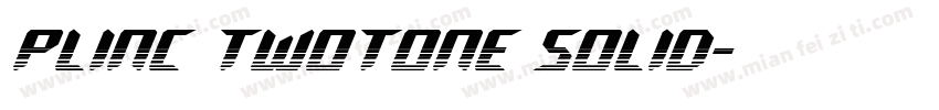 Plinc TwoTone Solid字体转换